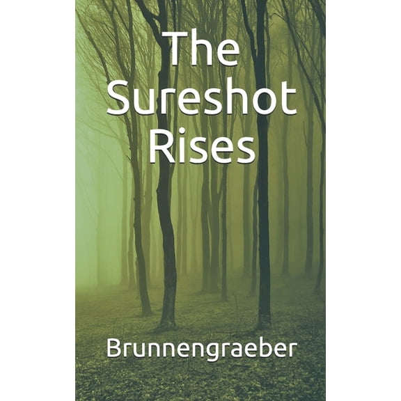 Sureshot: The Sureshot Rises (Paperback)