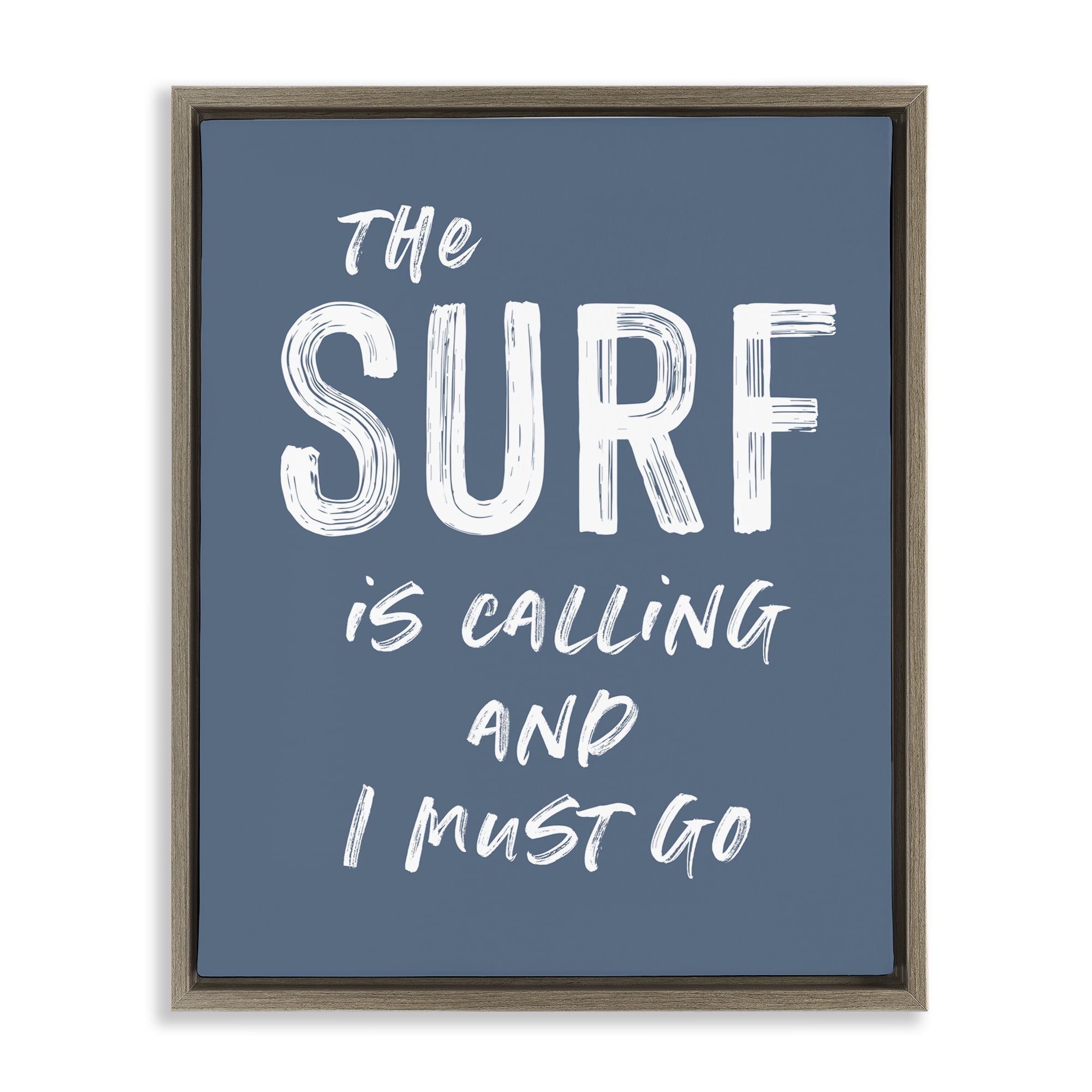 Surf Is Calling Must Go Brown Framed Floater Canvas Wall Art, design by Lettered and Lined