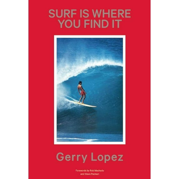 Surf Is Where You Find It (Edition 2) (Hardcover)