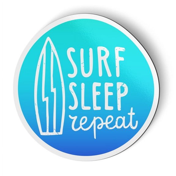 Surf Sleep Repeat Ocean Wave - 5.5" Magnet for Car Locker Refrigerator