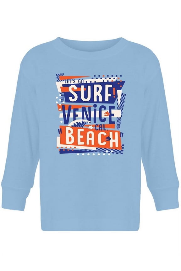 Surf Venice Beach. Long Sleeve Toddler -Image by Shutterstock,  4 Toddler