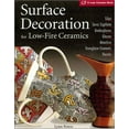 thumbnail image 1 of Pre-Owned Surface Decoration for Low-fire Ceramics (Lark Ceramics Book) Paperback, 1 of 1