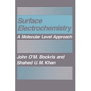 Surface Electrochemistry A Molecular Level Approach, Hardcover