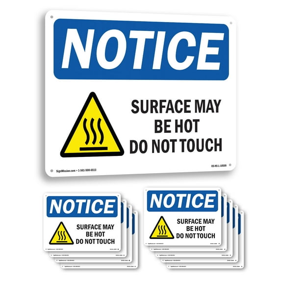 Surface May Be Hot Do Not Touch OSHA Notice Rigid Plastic Sign 18 Inch x 12 Inch - 10 Pack