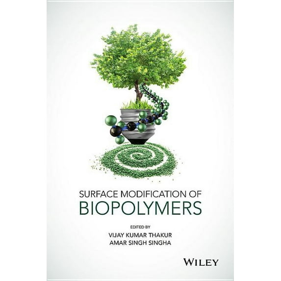 Surface Modification of Biopolymers (Hardcover)