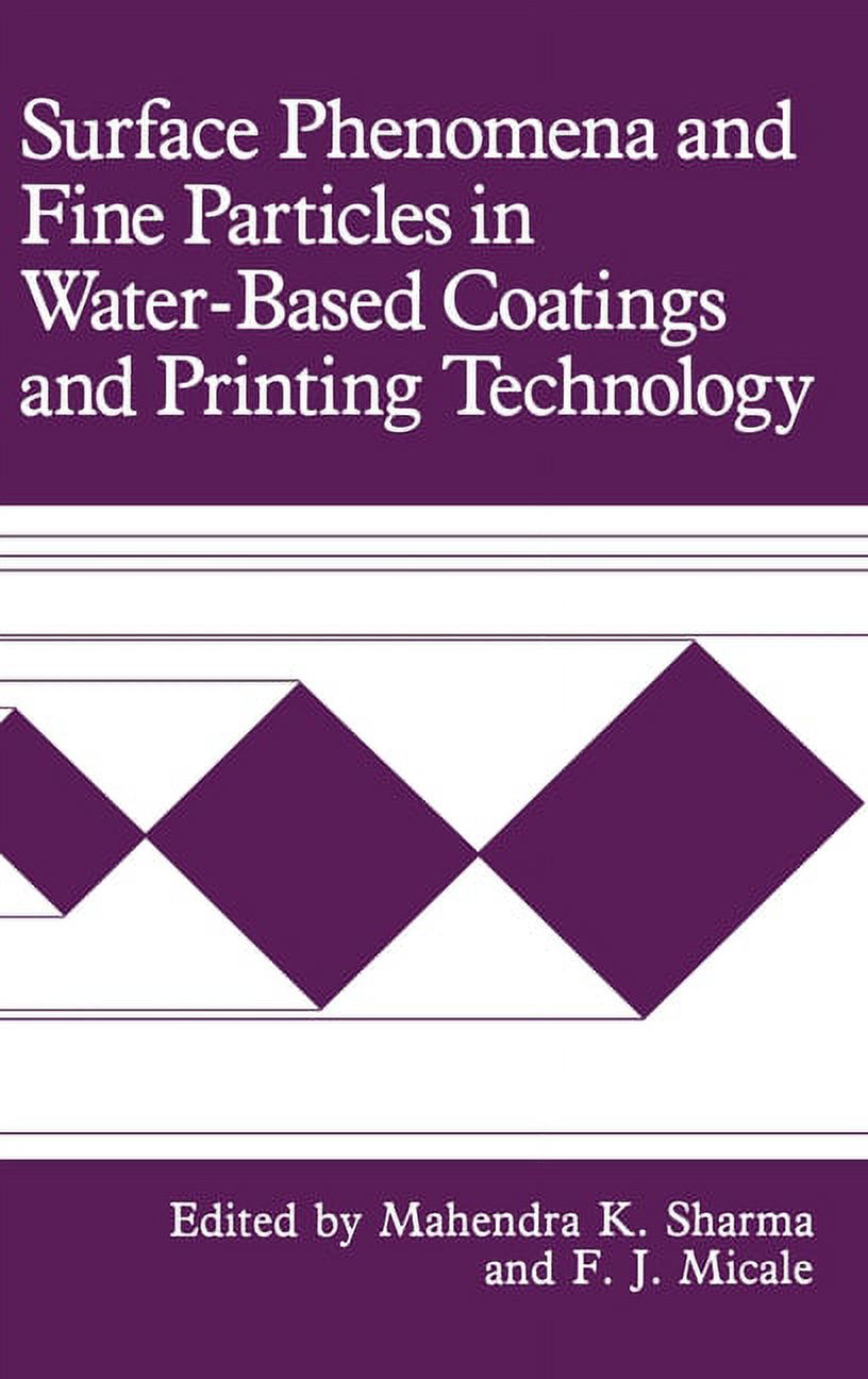 Surface Phenomena and Fine Particles in Water-Based Coatings and ...