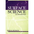 thumbnail image 1 of Pre-Owned Surface Science: An Introduction, (Paperback), 1 of 1