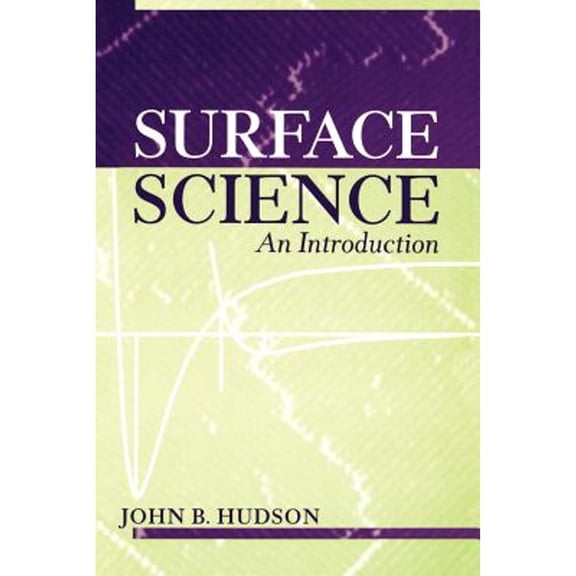 Pre-Owned Surface Science: An Introduction, (Paperback)