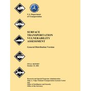 Surface Transportation Vulnerability Assessment General Distribution Version