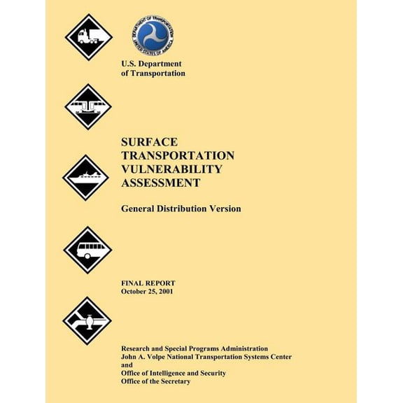 Surface Transportation Vulnerability Assessment : General Distribution Version