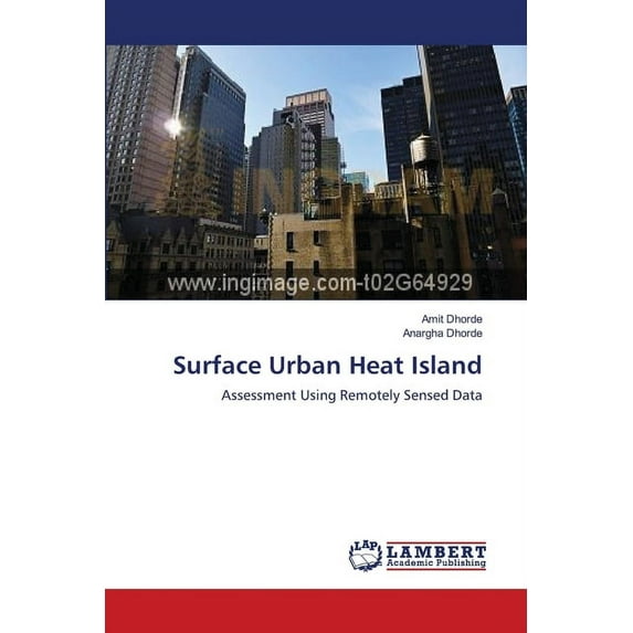 Surface Urban Heat Island (Paperback)