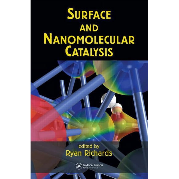 Surface and Nanomolecular Catalysis, (Hardcover)