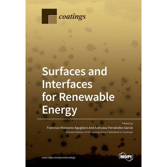 Surfaces and Interfaces for Renewable Energy, (Paperback)