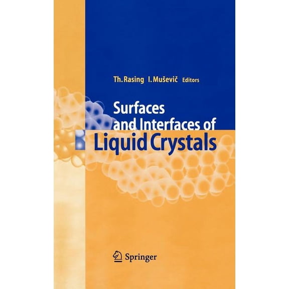 Surfaces and Interfaces of Liquid Crystals, (Hardcover)