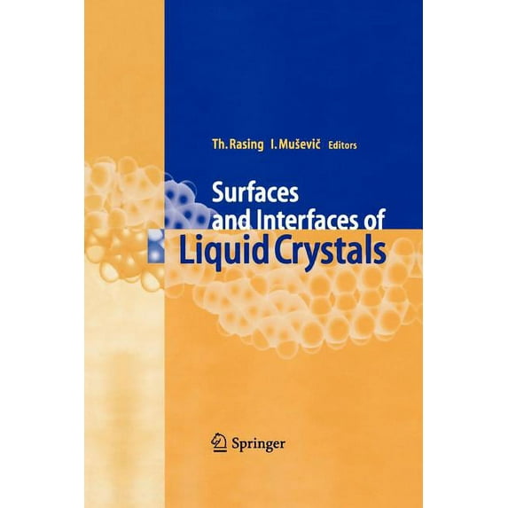 Surfaces and Interfaces of Liquid Crystals, (Paperback)