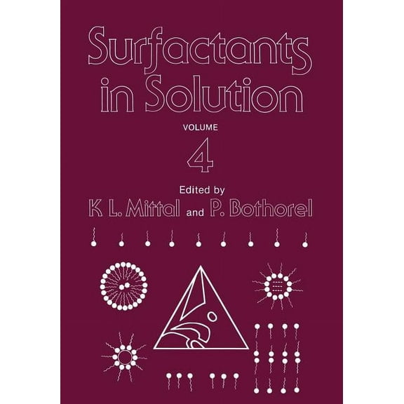 Surfactants in Solution: Volume 4, (Paperback)