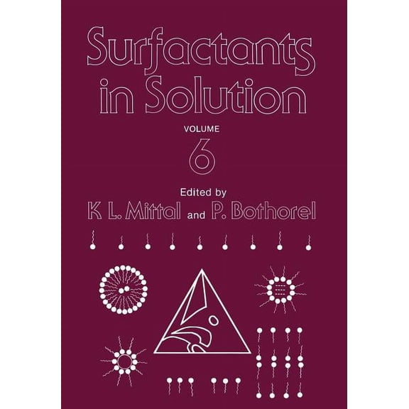 Surfactants in Solution: Volume 6, (Paperback)