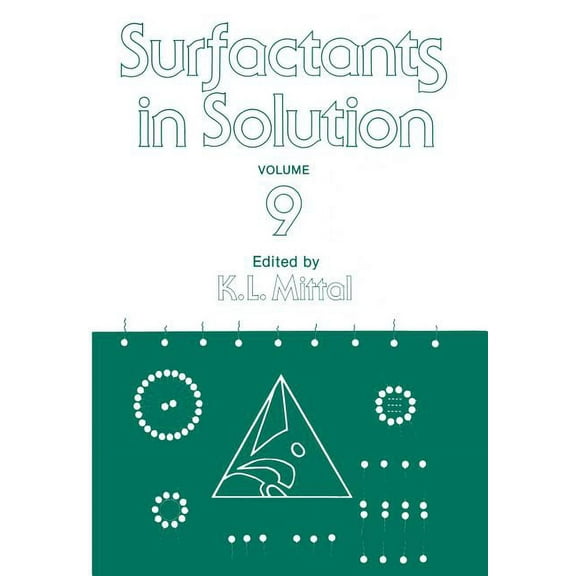 Surfactants in Solution: Volume 9, (Paperback)