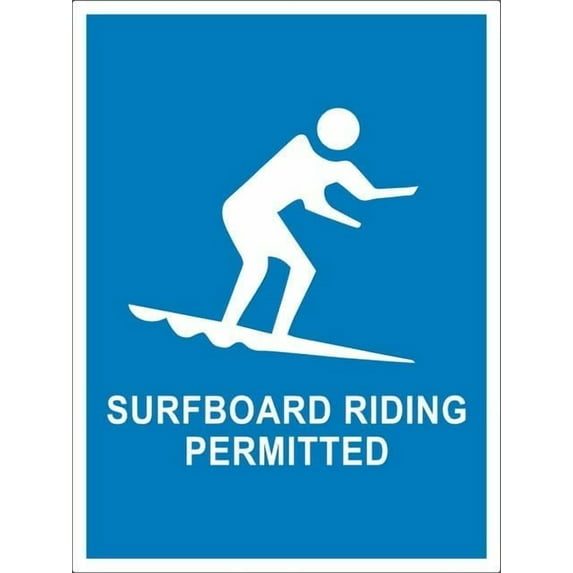 Surfboard Riding Permitted Rust Free Aluminum Sign - Printed With Professional Graphics - Easy To Mount - Indoor & Outdoor Use