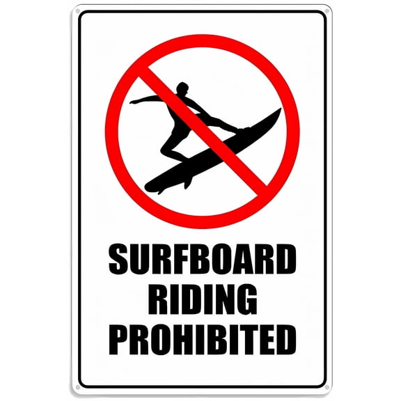 Surfboard Riding Prohibited Sign - 8"x12" Aluminum UV Printed Metal Sign, 4 Pre-Drilled Holes for Home Business Beach Water Area