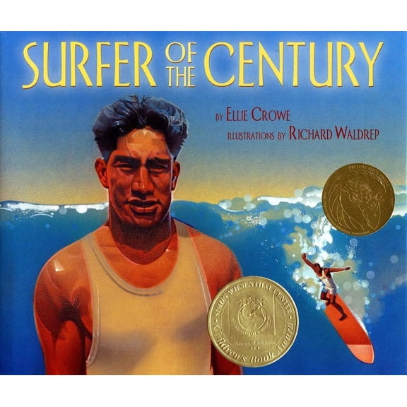Surfer of the Century: The Life of Duke Kahanamoku, (Paperback)
