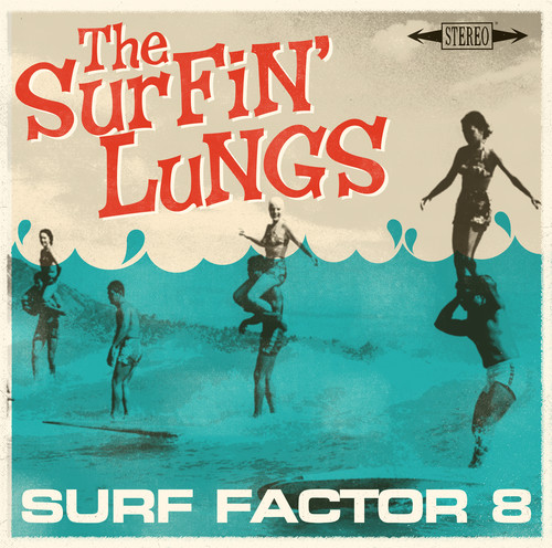 Surfin Lungs - Surf Factor 8 - Music & Performance - Vinyl