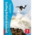 thumbnail image 1 of Pre-Owned Surfing Britain & Ireland: Tread Your Own Path (Footprint Travel Guides) (Paperback) 1906098301 9781906098308, 1 of 1