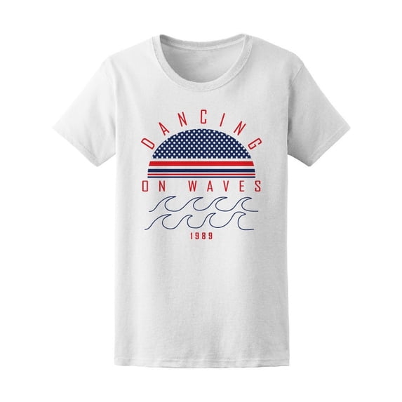 Surfing Dancing On Waves Graphic Tee Women's -Image by Shutterstock
