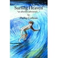 thumbnail image 1 of Surfing Heaven: "an afterlife adventure...", (Paperback), 1 of 1