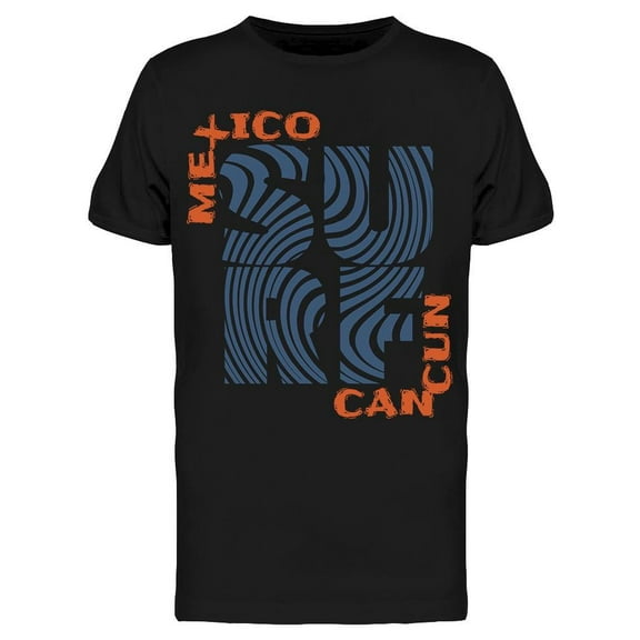 Surfing In Cancun Tee Men's -Image by Shutterstock