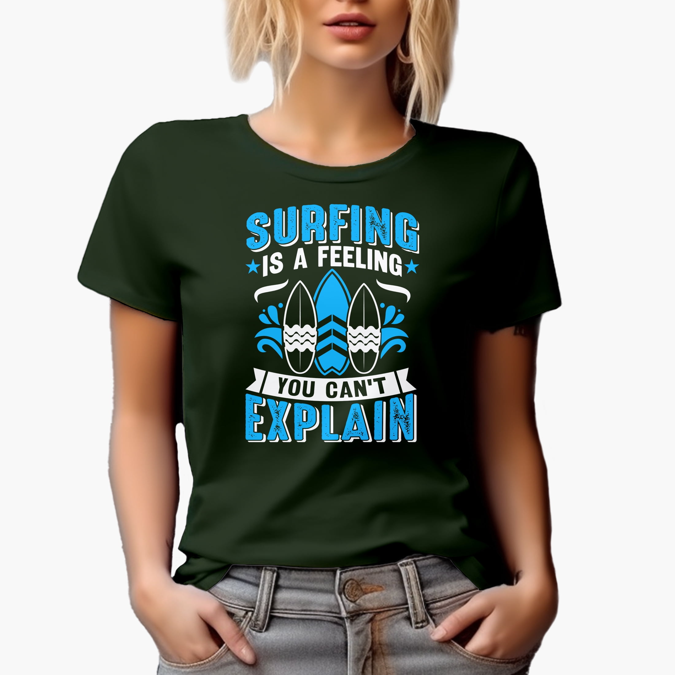 Surfing Is a Feeling You Can't Explain with Surfboards, Military Green T-Shirt, XL