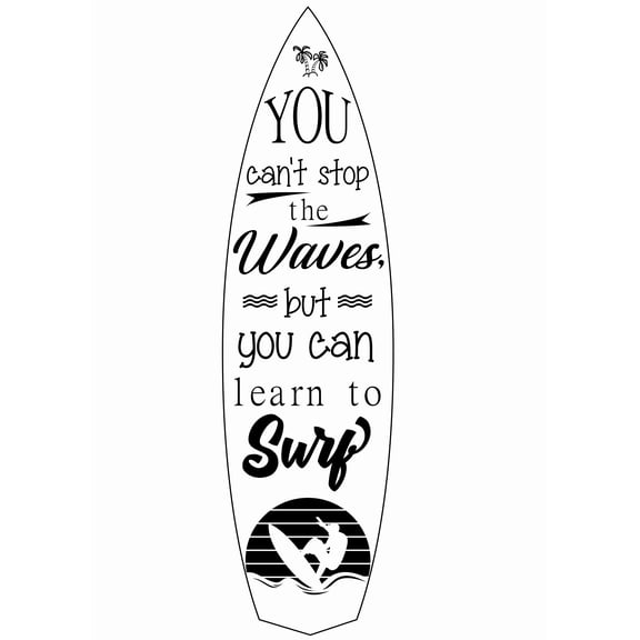 Surfing Quotes Wall Decal | Beach Surfer Wall Art Adhesive Decor Design - You Can't Stop The Waves But You Can Learn To Surf | 20" x 28" DIY Stick And Peel Bedroom Living Room Vinyl Decoration Sticker