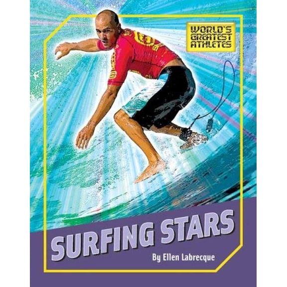 Pre-Owned Surfing Stars (Library Binding) 1592967930 9781592967933