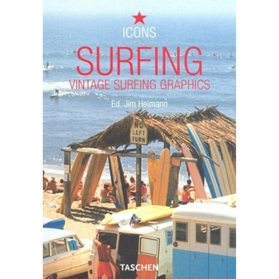 Pre-Owned Surfing: Vintage Surfing Graphics (Icons) (Paperback) 3822830070 9783822830079
