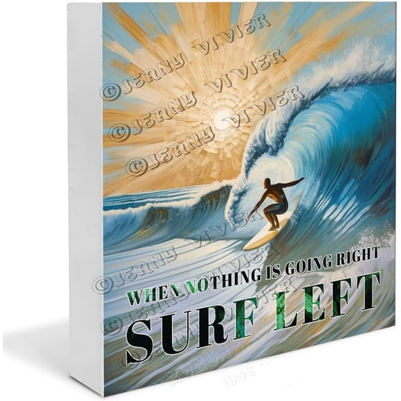 Surfing When Nothing Is Going Right Surf Left Wooden Box Sign Surfing Gifts Funny Kitchen Decor Room Decor for Teens Girls Unique Coffee Table Decor Wood Block Signs 7x7 in