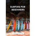 thumbnail image 1 of Surfing for Beginners, (Paperback), 1 of 1