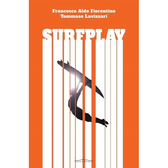 Surfplay: Il migliore  quello che si diverte di pi, (Paperback)