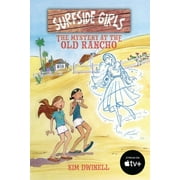 Surfside Girls Surfside Girls The Mystery at the Old Rancho, Book 2, Paperback