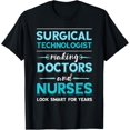 thumbnail image 1 of Surg Tech Surgical Doctor Nurse Making Look Smart Scalpel T-Shirt, 1 of 5