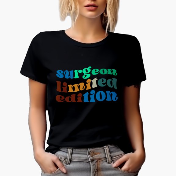Surgeon Limited Edition, Medical Profession Themed, Groovy Retro Wavy Text Merch Gift, Black T-Shirt, Small