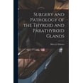 thumbnail image 1 of Surgery and Pathology of the Thyroid and Parathyroid Glands, (Paperback), 1 of 1