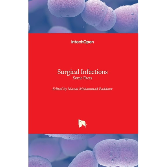 Surgical Infections: Some Facts (Hardcover)