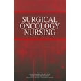 thumbnail image 1 of Surgical Oncology Nursing (Paperback), 1 of 1