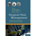 thumbnail image 1 of Surgical Pain Management: A Complete Guide to Implantable and Interventional Pain Therapies, (Paperback), 1 of 2
