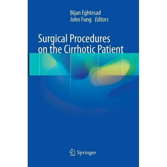 Surgical Procedures on the Cirrhotic Patient, (Paperback)
