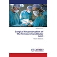 thumbnail image 1 of Surgical Reconstruction of The Temporomandibular Joint (Paperback), 1 of 1