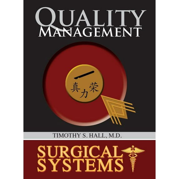 Surgical Systems: Quality Management (Hardcover)