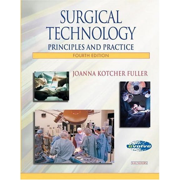 Pre-Owned Surgical Technology: Principles and Practice (Hardcover) 0721696937 9780721696935