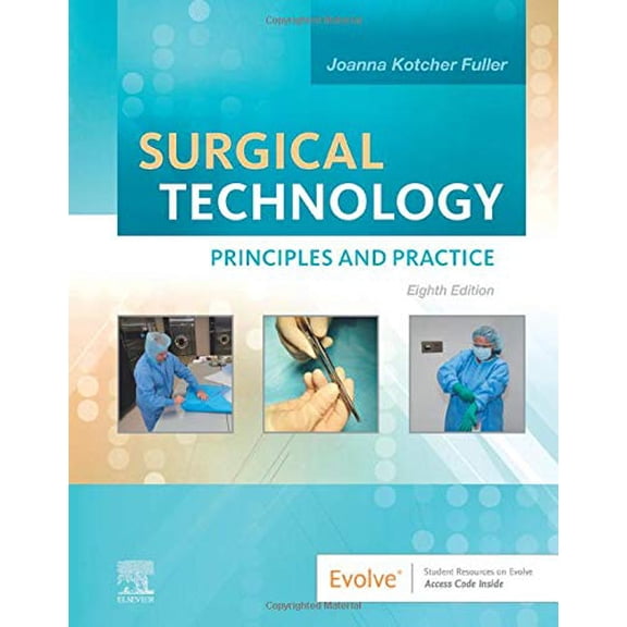 Pre-Owned Surgical Technology : Principles and Practice (Hardcover) 9780323680189