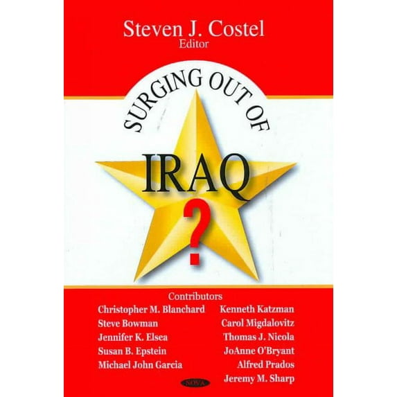 Surging Out of Iraq? by Steven J. Costel (Hardcover) (2008) (New)